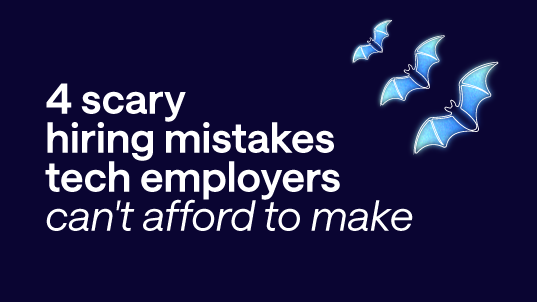A dark blue image with an illustration of 3 bats with light blue wings. On white, is the following text: 4 scary hiring mistakes tech employers can't afford to make.
