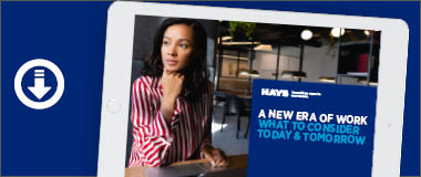 A New Era of Work Report - What to Consider today and tomorrow